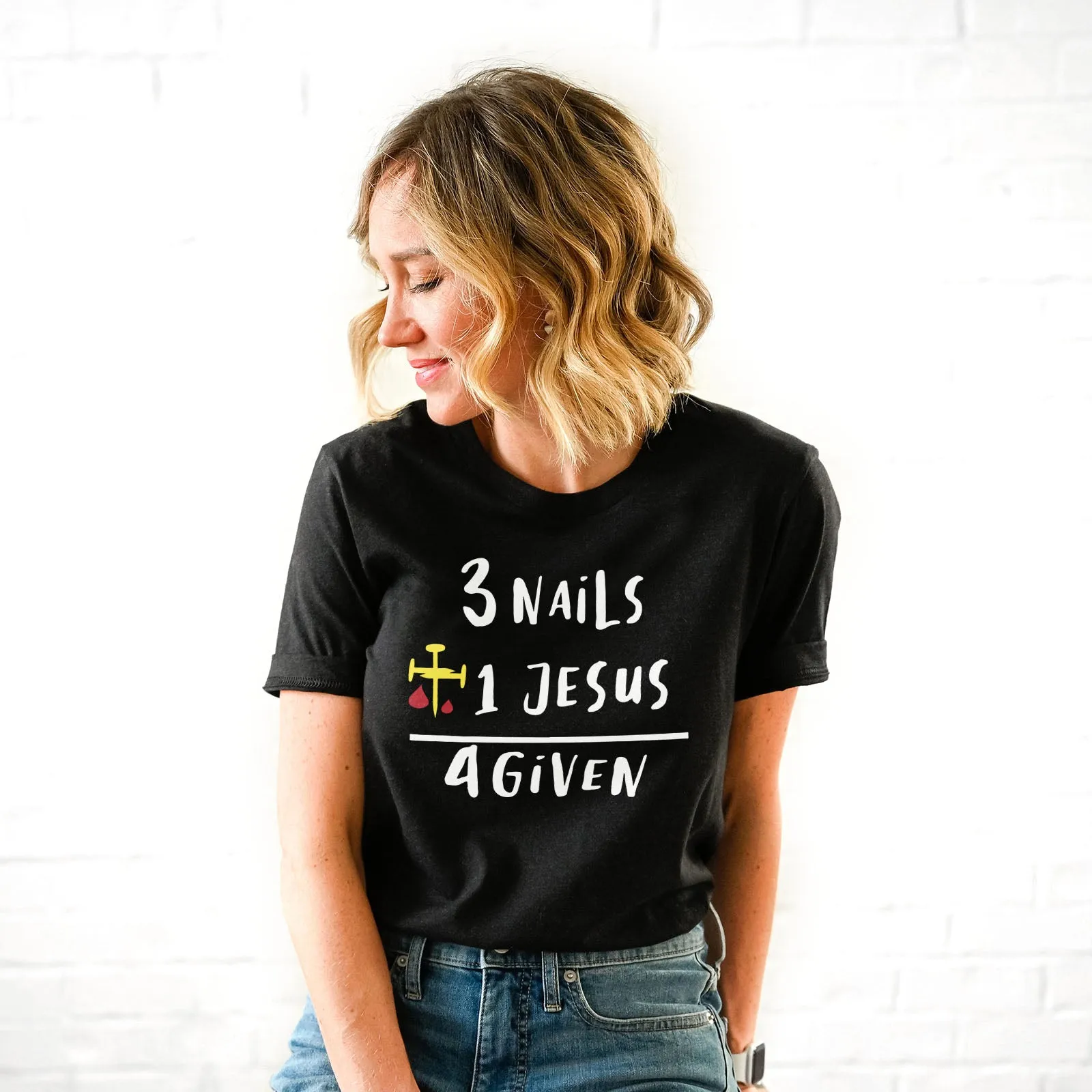 3 Nails   1 Jesus Equals 4 Given Tee