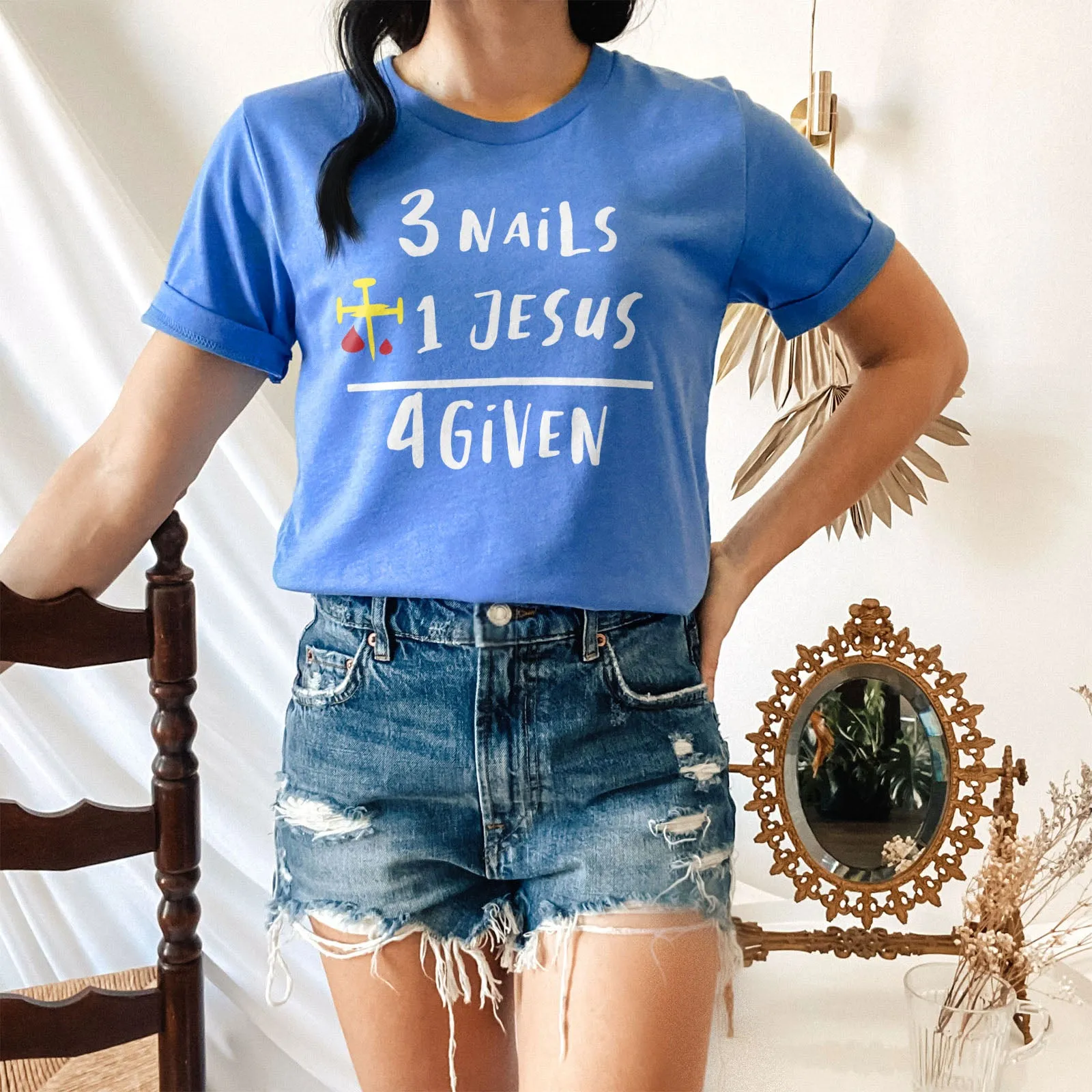 3 Nails   1 Jesus Equals 4 Given Tee